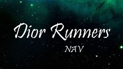 dior runners lyrics d'one|NAV – Dior Runners Lyrics .